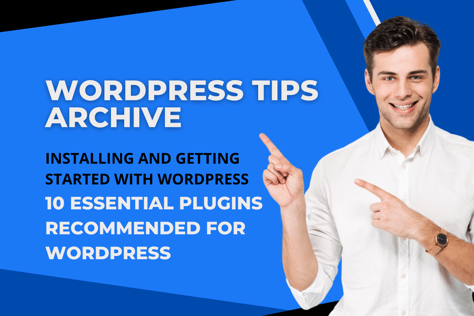 10 essential plugins recommended for WordPress