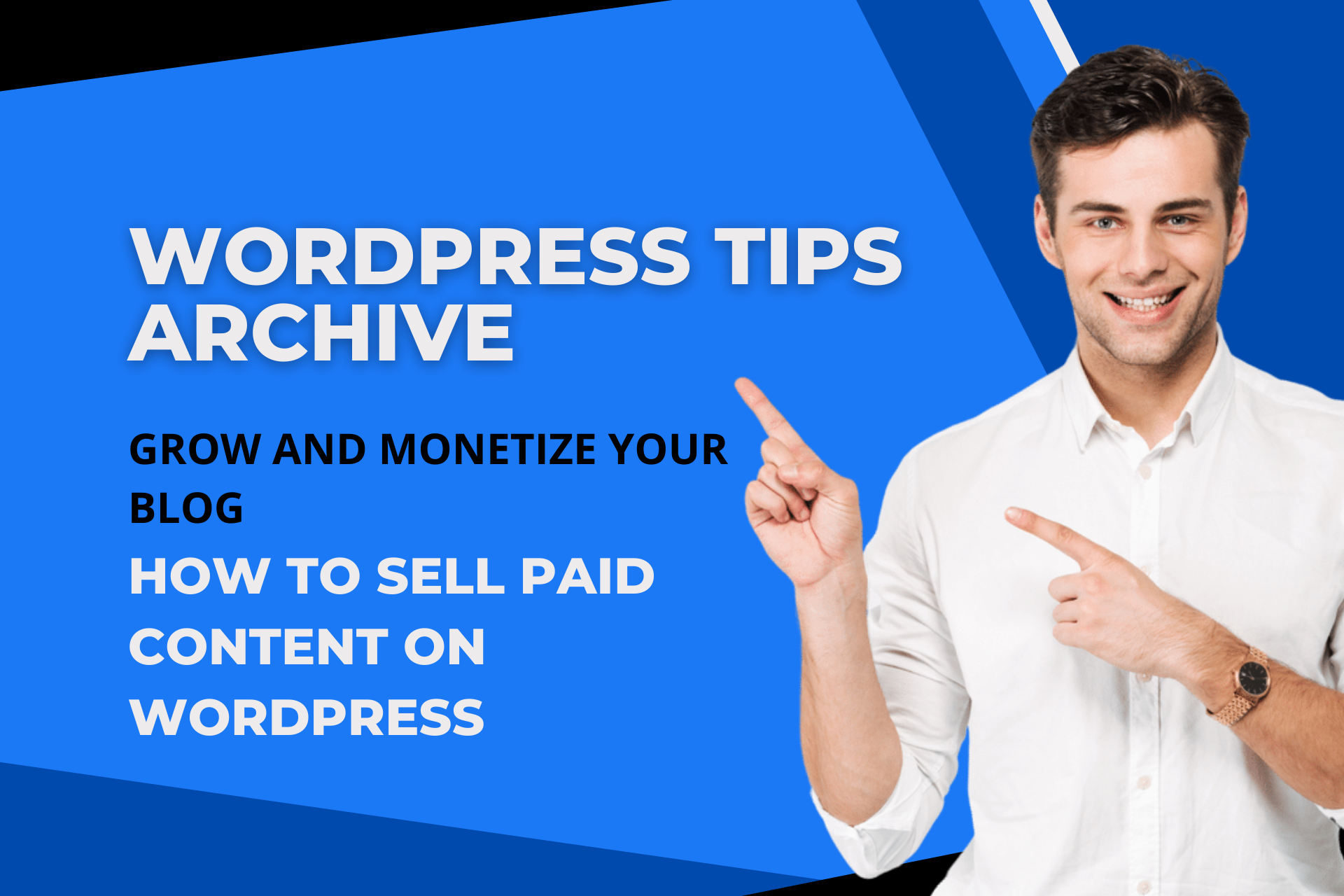 How to Sell Paid Content on WordPress